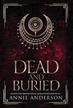 Dead and Buried