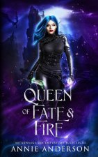 Queen of Fate & Fire