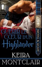 GUÉRIR LECŒUR D'UNHIGHLANDER