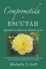 Comprometida a Escutar