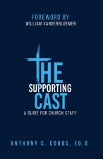 The Supporting Cast