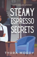 Steamy Espresso Secrets