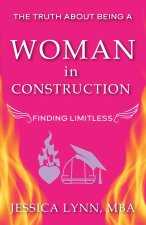 The Truth About Being a Woman in Construction