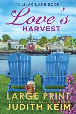Love's Harvest