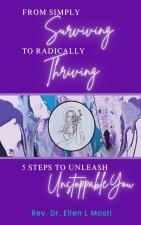 From Simply Surviving To Radically Thriving