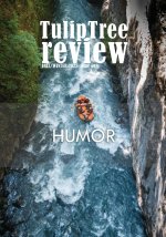 TulipTree Review Fall/Winter 2025 Humor issue #18