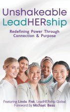 Unshakeable LeadHERship