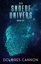 Den Snoede Univers ~ Bog Et