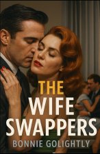 The Wife Swappers