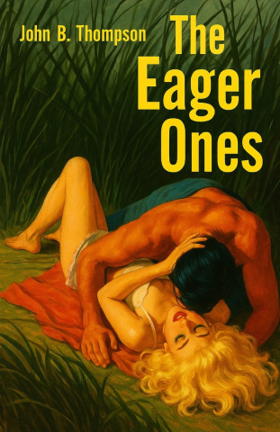 The Eager Ones