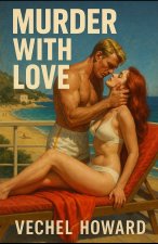 Murder With Love