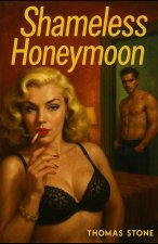 Shameless Honeymoon