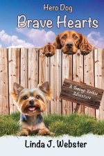 Hero Dog - Brave Hearts