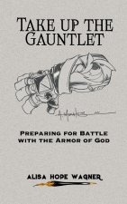 Take up the Gauntlet