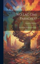 Wo Lag das Paradies?