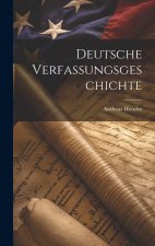 Deutsche Verfassungsgeschichte