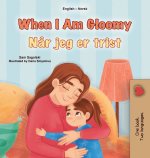When I am Gloomy (English Norwegian Bilingual Children's Book)