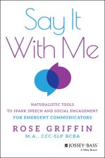 Say It With Me: Naturalistic Tools to Spark Speech  and Social Engagement for Emergent Communicators