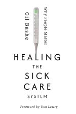 Healing the Sick Care System
