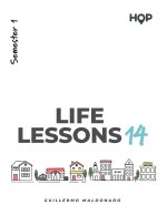 Life Lessons 14 - Semester I
