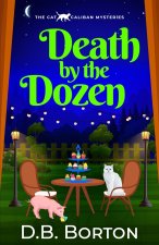 DEATH BY THE DOZEN
