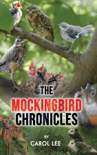 The Mockingbird Chronicles
