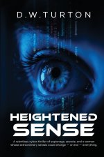 Heightened Sense