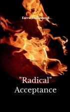 Radical Self-Acceptance