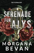 Serenade für Alys