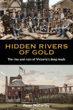 Hidden Rivers of Gold