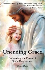 Unending Grace