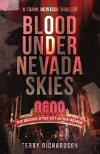 Blood Under Dark Nevada Skies