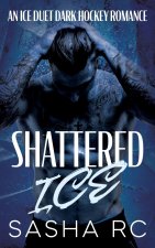Shattered Ice