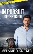 In Pursuit of the Truth
