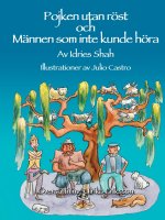 Pojken utan röst och Männen som inte kunde höra