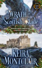 The Wrath of a Scottish Blade