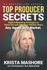 Top Producer Secrets