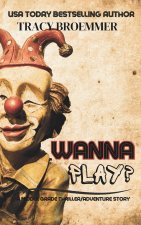 Wanna Play?