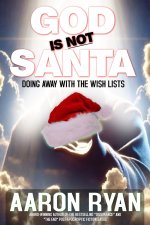 God Is Not Santa