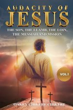 Audacity of Jesus