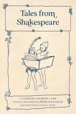 Tales from Shakespeare (Warbler Classics Illustrated Edition)