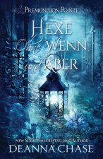 Hexe ohne Wenn und Aber