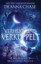 Verhext und verkuppelt