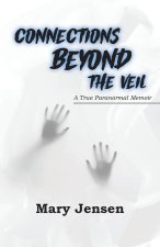 Connections Beyond the Veil