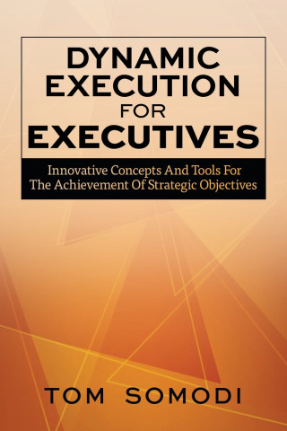Dynamic Execution For Executives