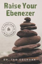 Raise Your Ebenezer