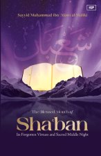 The Blessed Month of Sha'ban