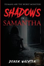 Shadows of Samantha