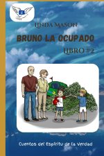 Bruno el Ocupado