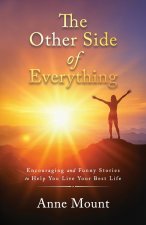 The Other Side of Everything